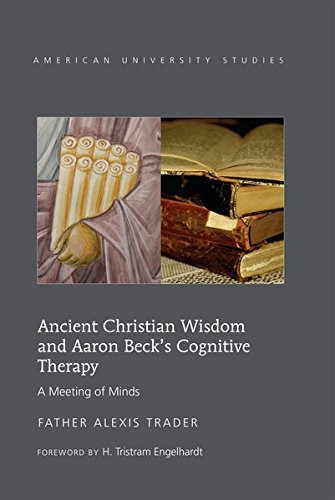 Ancient Christian Wisdom and Aaron Beck's Cognitive Therapy