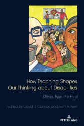 How Teaching Shapes Our Thinking About Disabilities