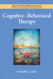 Cognitive-Behavioral Therapy (Theories of Psychotherapy)