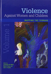 Violence Against Women and Children Volume 1