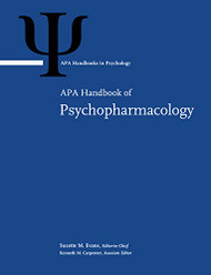 APA Handbook of Psychopharmacology Volume 1