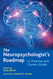 Neuropsychologist's Roadmap: A Training and Career Guide