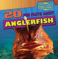 20 Fun Facts About Anglerfish (Fun Fact File: Fierce Fish!)