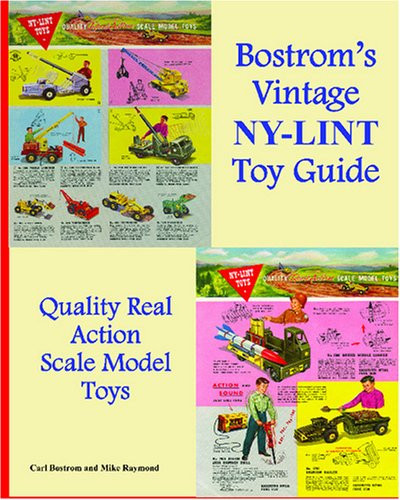 Bostrom's Vintage Nylint Toy Guide