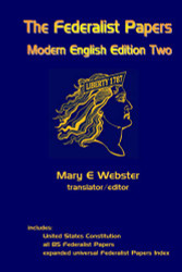 Federalist Papers: Modern English Edition Two
