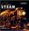 Classic Steam: Timeless Photographs of North American Steam