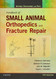 Brinker Piermattei and Flo's Handbook of Small Animal Orthopedics