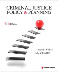 Criminal Justice Policy and Planning