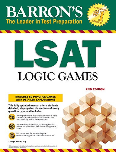 LSAT Logic Games: Includes 50 Practice Games with Detailed