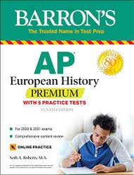 AP European History Premium: With 5 Practice Tests