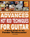 Beginner Intermediate And Advanced Hot Rod Techniques For Guitar