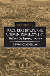 Race Real Estate and Uneven Development