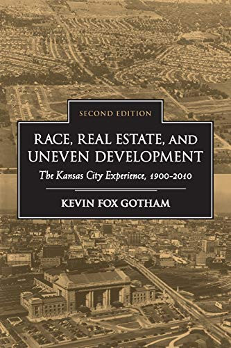 Race Real Estate and Uneven Development