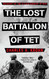 Lost Battalion of TET