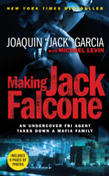 Making Jack Falcone: An Undercover FBI Agent Takes Down a Mafia