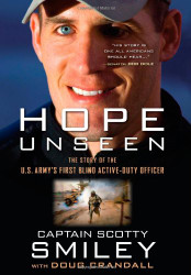 Hope Unseen: The Story of the U.S. Army's First Blind Active-Duty