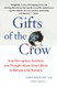 Gifts of the Crow: How Perception Emotion and Thought Allow Smart