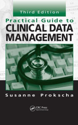 Practical Guide to Clinical Data Management