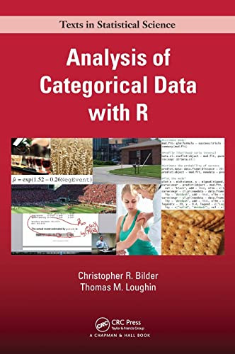 Analysis of Categorical Data with R - Chapman & Hall/CRC Texts