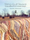 String Quilt Revival: A Fresh Approach for 13 Classic Designs
