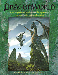 DragonWorld: Amazing dragons advice and inspiration from the artists