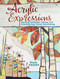 Acrylic Expressions: Painting Authentic Themes and Creating Your