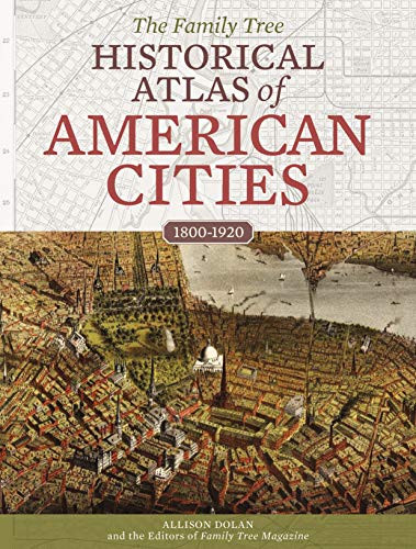 Family Tree Historical Atlas of American Cities