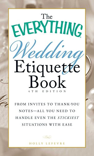 Everything Wedding Etiquette Book
