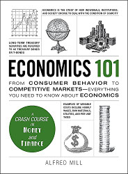 Economics 101: From Consumer Behavior to Competitive