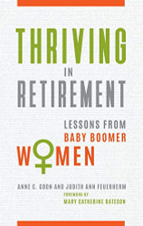 Thriving in Retirement: Lessons from Baby Boomer Women