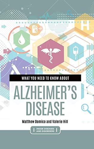 What You Need to Know about Alzheimer's Disease - Inside Diseases