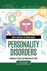 What You Need to Know about Personality Disorders