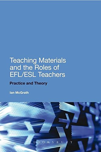 Teaching Materials and the Roles of EFL/ESL Teachers