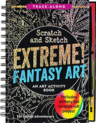 Scratch & Sketch Extreme Fantasy Art