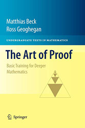 Art of Proof: Basic Training for Deeper Mathematics