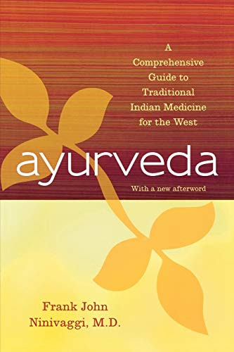 Ayurveda: A Comprehensive Guide to Traditional Indian Medicine