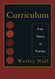 Curriculum: From Theory to Practice