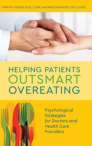 Helping Patients Outsmart Overeating