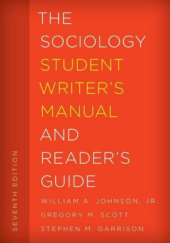 Sociology Student Writer's Manual and Reader's Guide Volume 2