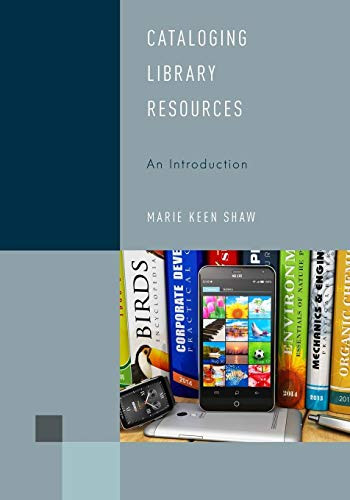 Cataloging Library Resources: An Introduction Volume 3
