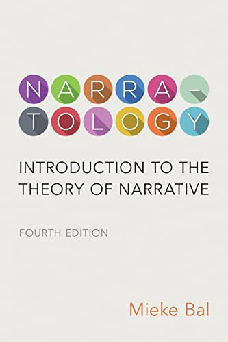 Narratology: Introduction to the Theory of Narrative