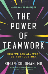 Power of Teamwork: How We Can All Work Better Together