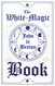 White-Magic Book