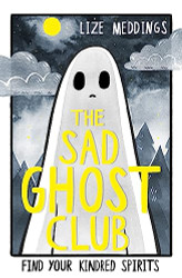 Sad Ghost Club: Volume 1