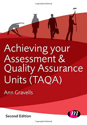 Achieving your Assessment and Quality Assurance Units