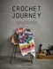 Crochet Journey: A Global Crochet Adventure from the Guy