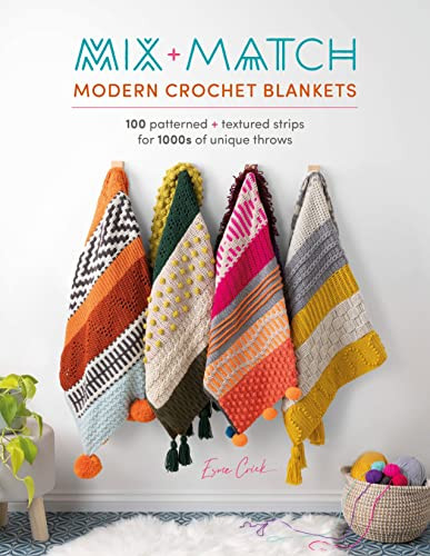 Mix and Match Modern Crochet Blankets Mix and Match Modern Crochet Blankets