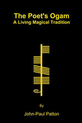 Poet's Ogam: A Living Magical Tradition