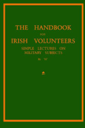 Handbook For Irish Volunteers