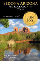 Sedona Arizona Red Rock Country Tour Guide Book